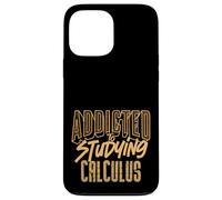 Addicted to Study Calcul Math Lover Student Life Coque pour iPhone 13 Pro Max