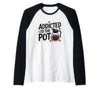 Addicted to The Coffee Pot Lover Caféine Humour Barista Manche Raglan