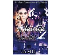 Addicted To The Drama 2