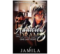 Addicted To The Drama