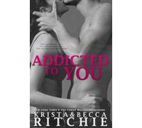 Addicted to You