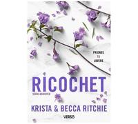 Addicted - Tome 2 - Ricochet