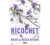 Addicted - Tome 2 - Ricochet