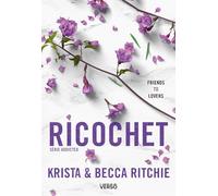 Addicted - Tome 2 - Ricochet - T.2: La saga new adult culte