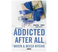 Addicted - Tome 7 - Addicted After All