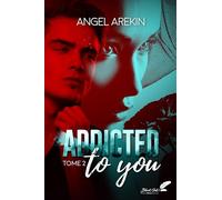 Addicted yo tou: Tome 2