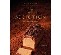 Addiction Mes gâteaux de voyage - Alexis Beaufils - Gerfaut Eds Du - relié - Beau livre