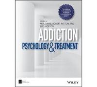 Addiction Paul Davis, Robert Patton, Sue Jackson (Auteur)