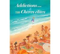Addictions + Chères élites - écrin