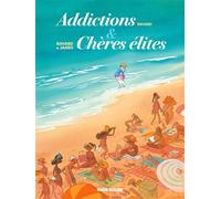 Addictions + Chères élites - écrin - François Ravard - Fluide Glacial-Audie - Coffret - Bande dessinée