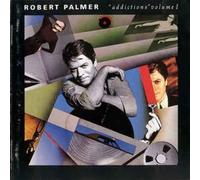 Addictions Volume I by Robert Palmer [CD] NEUF