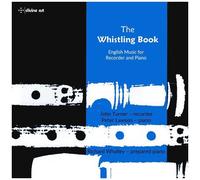 Addison / Ball / Bullard - The Whistling Book [Compact Discs]