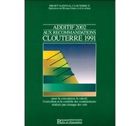 Additif 2002 aux recommandations Clouterre 1991 Collectif (Auteur)