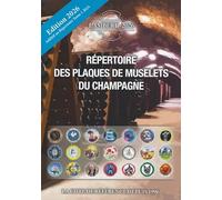 Additif du Répertoire des Plaques de Muselets de Champagne 2026: Additif au Tome 1 - Edition 2026
