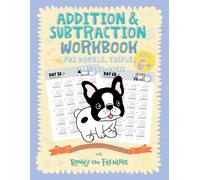 Addition And Subtraction Workbook For Double, Triple, & Multi-Digit