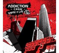 Addition Crew - Break in Life [Import]