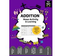 ADDITION Home Activity & Learning Book: For Grade K - 2 | 120+ Worksheets | Activities to make kid school ready | Addition up to 10 |Number ... sheets|Flash cards|Workbook