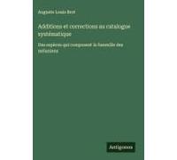 Additions Et Corrections Au Catalogue Systématique
