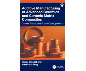 Additive Manufacturing of Advanced Ceramics and Ceramic Matrix Composites