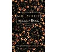 Address Book by Neil Bartlett Neil Bartlett (Auteur)