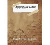 ADDRESS BOOK: "Manage Your Contacts with Ease in a Practical Format"(size 8.5x11 inches, 106 pages)