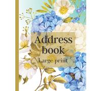 Address Book With Alphabetical Tabs: Large Telephone Address Book For Seniors & Women, Suitable For Keeping Track Of Addresses, Emails, Phone Numbers Birthdays And Notes, Book Alphabetical 8.5 X 11 In