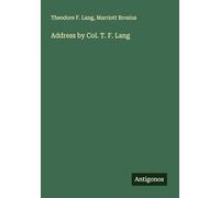 Address by Col. T. F. Lang