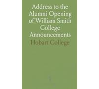 Address to the Alumni Opening of William Smith College Announcements