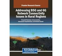 Addressing B5g and 6g Network Connectivity Issues in Rural Regions