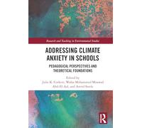 Addressing Climate Anxiety in Schools