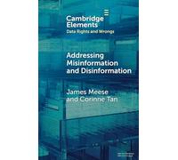 S'attaquer à la mésinformation et à la désinformation – Cambridge University Press