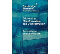 Addressing Misinformation and Disinformation