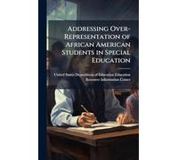 Addressing Over-Representation of African American Students in Special Education