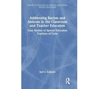 Addressing Racism and Ableism in the Classroom and Teacher Education