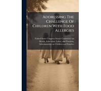 Addressing The Challenge Of Children With Food Allergies