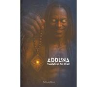 Adduna - Tambour de peau.