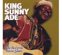 Ade, King Sunny - Best of the Classic Years