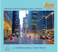 Adegoke Steve Colson and Iqua Colson - Glow: Music for Trio.add Voice