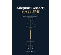 Adeguati Assetti per le PMI: Guida operativa secondo l'art. 2086 c.c., il Codice della Crisi e la UNI/PdR 167:2025. Da Obbligo a Vantaggio per imprenditori e commercialisti