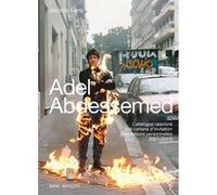 Adel abdessemed - catalogue raisonné des cartons d'invitation Sans jérôme / abdessemed adel (Auteur)