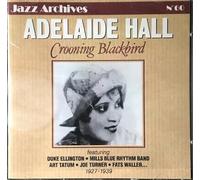 Adelaide Hall - Crooning Blackbird [Import]