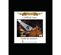 Adélaïde sauve l'école des sorcières