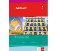 ¡Adelante! 1. Grammatisches Beiheft 1. Lernjahr