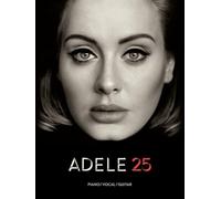 Adele – 25 – Piano, Voix & Guitare