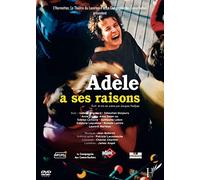 Adèle a ses raisons