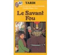Adèle Blanc-Sec : Le Savant Fou
