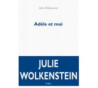 Adèle et moi