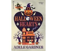 Adele Gardner Halloween Hearts (Poche)