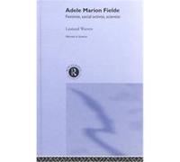Adele Marion Fielde, Women in Science Leonard Warren (Auteur)