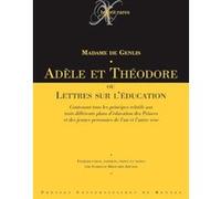 Adele ou theodore. ou lettres sur l education Pur (Auteur)